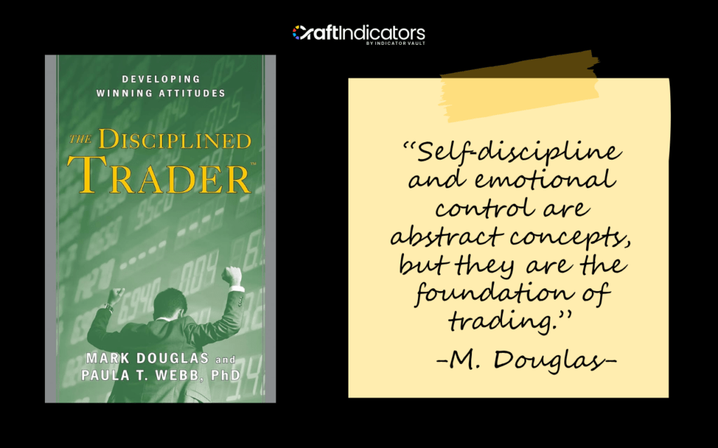 10 Must-Read Trading Psychology Books For Self-Improvements The Disciplined Trader by Mark Douglas